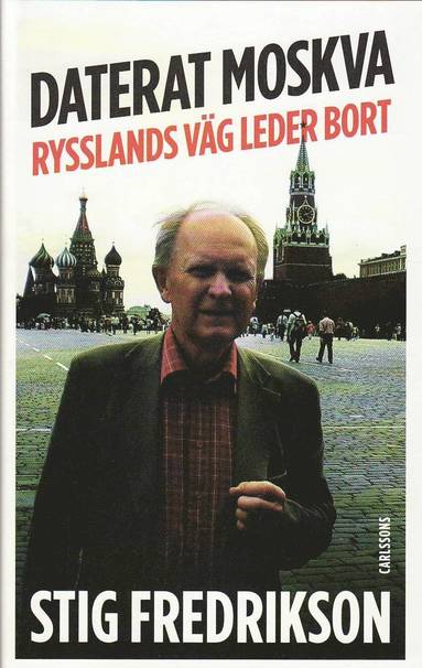 Daterat Moskva : Rysslands vg leder bort (pocket)