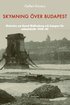 Skymning över Budapest : den autentiska historien om Raoul Wallenberg och kampen för människoliv 1944-45