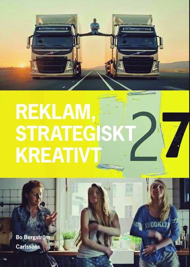 Reklam : strategiskt och kreativt (inbunden)