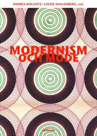 Modernism och mode (hftad)