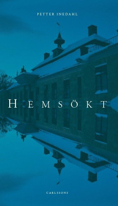 Hemskt : spkerier i Stockholms ln (hftad)