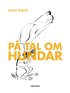 P tal om hundar