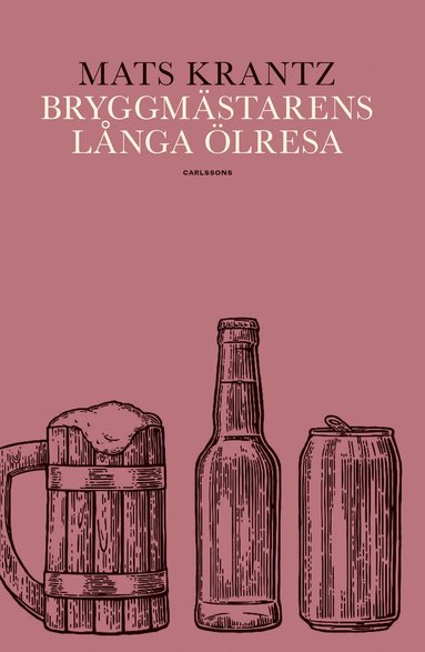 Bryggmstarens lnga lresa (inbunden)