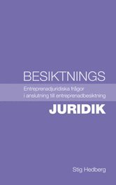 Besiktningsjuridik : entreprenadjuridiska frågor i anslutning till entreprenadbesiktning (häftad)
