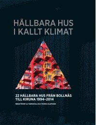Hållbara hus i kallt klimat (inbunden)