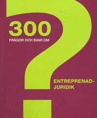 300 frgor och svar om entreprenadjuridik (hftad)