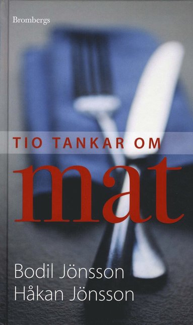 Tio tankar om mat (hftad)