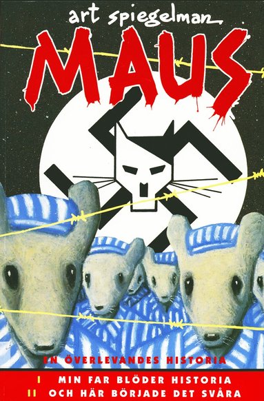 Maus : en överlevandes historia. 1 Min far blöder historia ; 2 Och här började det svåra (inbunden)