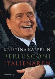 Berlusconi : italienaren (inbunden)