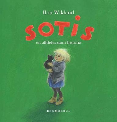 Sotis : En Alldeles Sann Historia - Ilon Wikland - Bok (9789173373401 ...