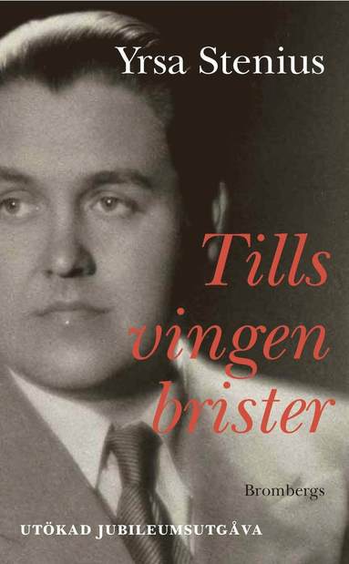 Tills vingen brister : en bok om Jussi Björling (pocket)