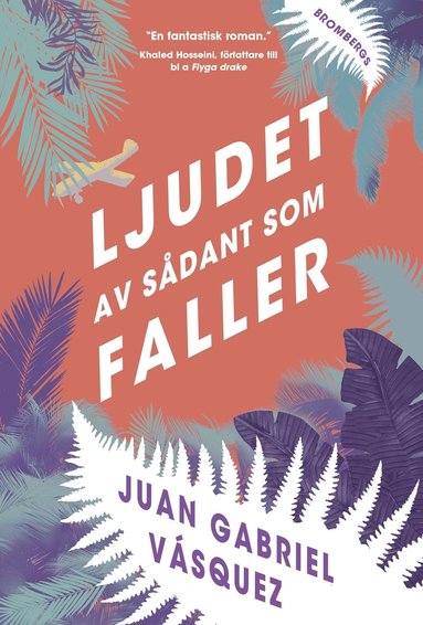 Ljudet av sådant som faller (inbunden)