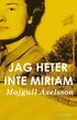 Jag heter inte Miriam