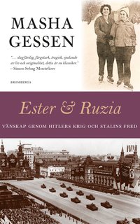Ester och Ruzia : vnskap genom Hitlers krig och Stalins fred (e-bok)