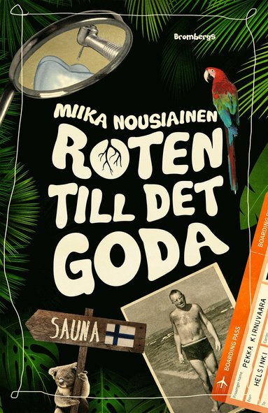 Roten till det goda : en släkt- och tandläkarroman (inbunden)