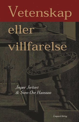 Vetenskap eller villfarelse (häftad)