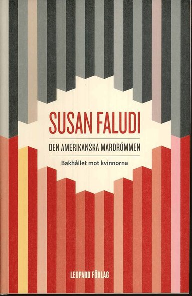 Den amerikanska mardrömmen : bakhållet mot kvinnorna (pocket)