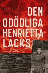 Den odödliga Henrietta Lacks (e-bok)