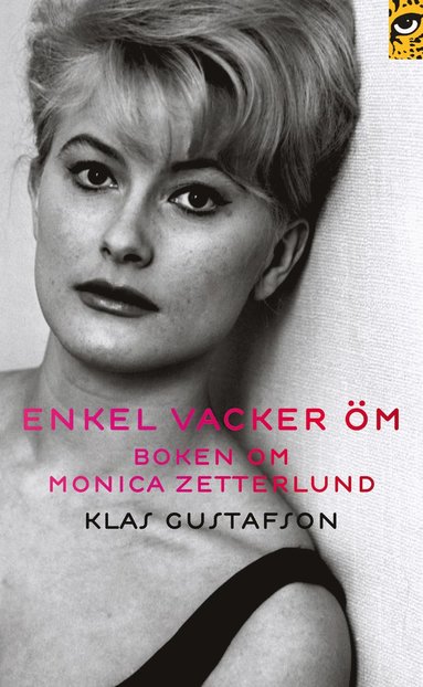 Enkel, vacker, m : boken om Monica Zetterlund (pocket)