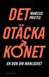 Det otcka knet : en bok om manlighet