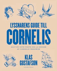 Lyssnarens guide till Cornelis (e-bok)