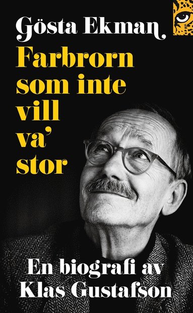 Gsta Ekman: farbrorn som inte vill va' stor (e-bok)