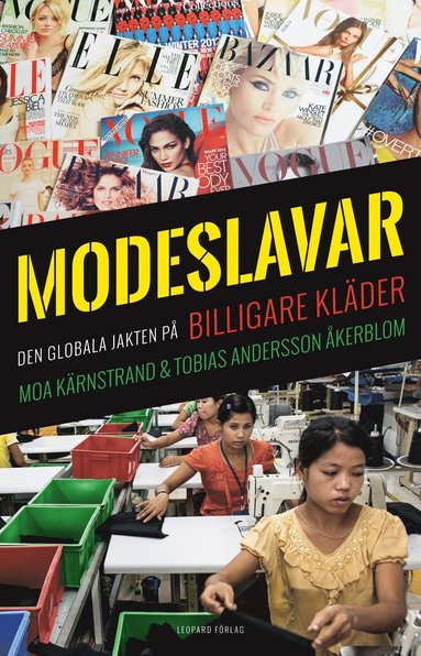 Modeslavar : den globala jakten p� billigare kl�der (pocket)