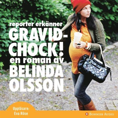 Gravidchock! reporter erknner (ljudbok)