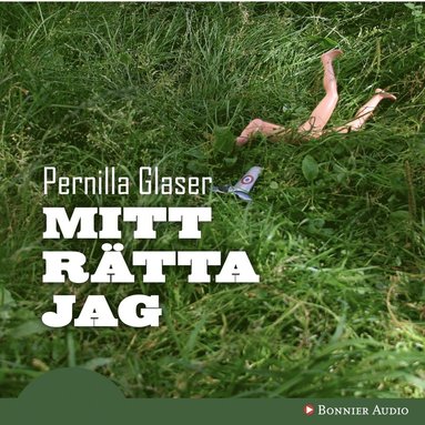 Mitt rtta jag (ljudbok)