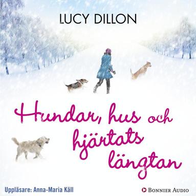 Hundar, hus och hjrtats lngtan (e-bok)
