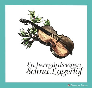 En herrgårdssägen (ljudbok)