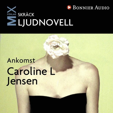 Ankomst (ljudbok)