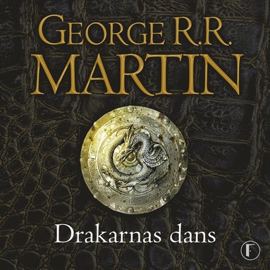 Game of thrones - Drakarnas dans (ljudbok)