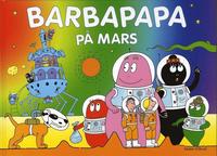 Barbapapa p Mars (inbunden)