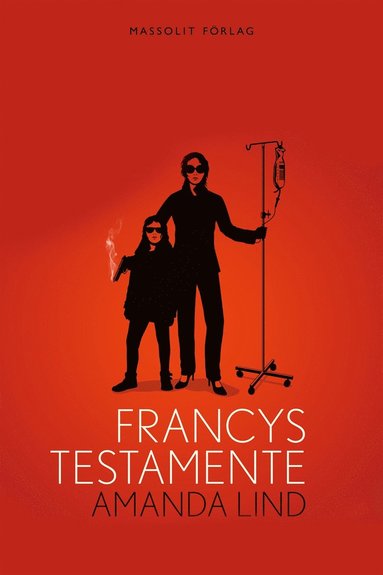 Francys testamente (e-bok)