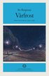 Vårfrost : Poesi och prosa 1903-1967