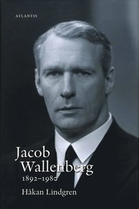 Jacob Wallenberg 1892-1980 (inbunden)
