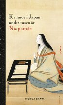 Kvinnor i Japan under tusen år : nio porträtt (pocket)