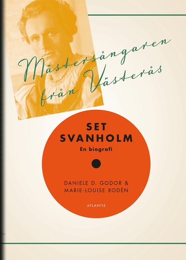Mästersångaren från Västerås : Set Svanholm (pocket)