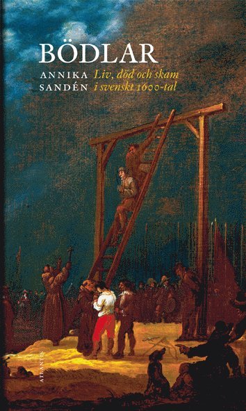 Bdlar : liv, dd och skam i svenskt 1600-tal (pocket)
