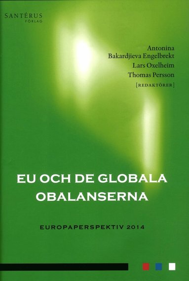 EU och de globala obalanserna (pocket)