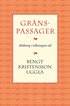 Gr�nspassager : bildning i tolkningens tid