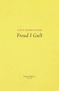 Freud i Gult (häftad)