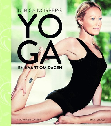 Yoga en kvart om dagen (h�ftad)
