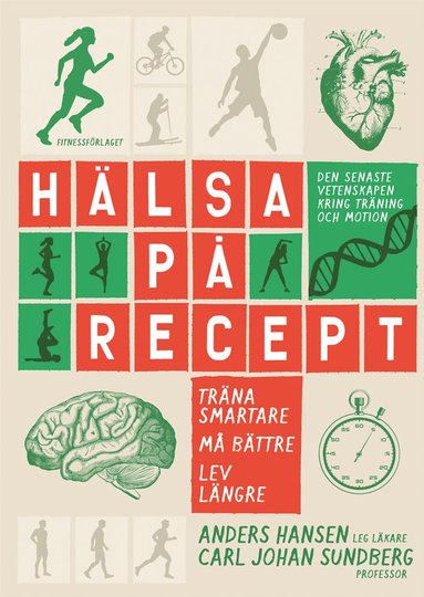 Hlsa p recept : trna smartare, m bttre, lev lngre (hftad)