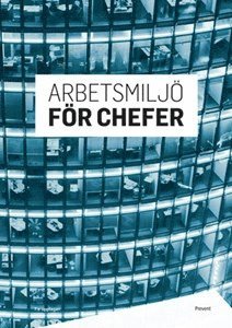 Arbetsmiljö för chefer (inbunden)