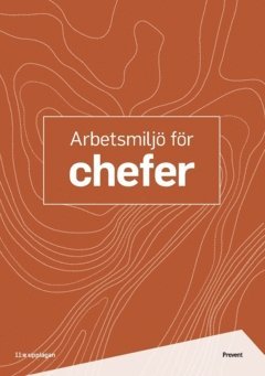 Arbetsmiljö för chefer (häftad)