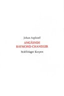 Angende Raymond Chandler (hftad)