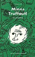 Minns Truffaut! (pocket)