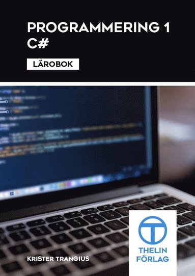 Programmering 1 med C# - Lrobok (inbunden)